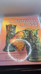 Standard Encyclopedia of Carnival Glass 7th Edition
